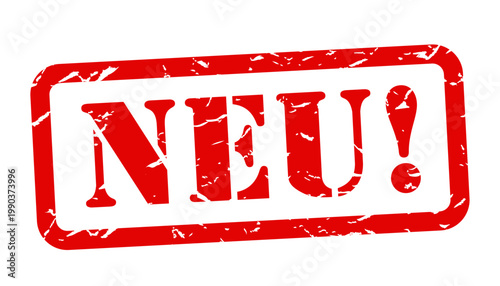 Text "Neu!" auf rotem Stempel