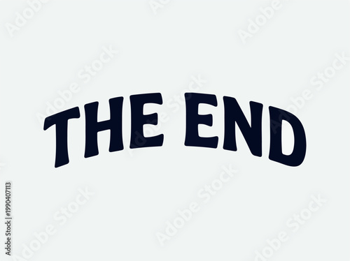 The End - Vintage Style Lettering - A Vector Drawing for Final Scenes or Closure