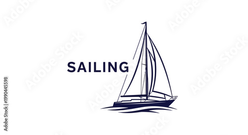 Elegant Sailboat Illustration with the Word Sailing.