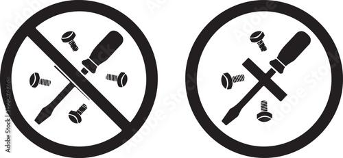 Prohibited and allowed screwdriver and screw icons, no tools symbol, repairs.