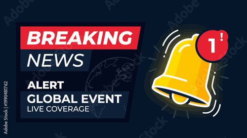 Digital graphic concept depicting urgent worldwide news alerts and critical global event notifications with a prominent ringing bell icon