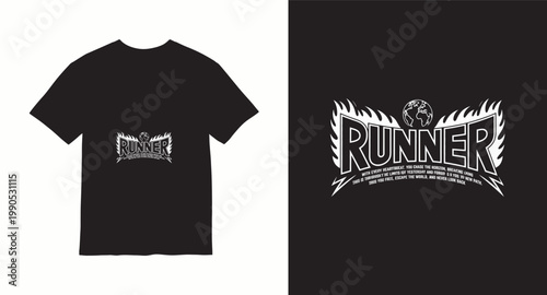 Runner t-shirt graphic with flaming text and motivational quote about freedom.