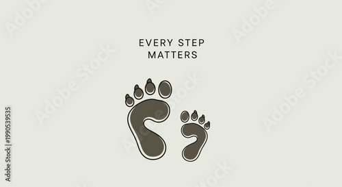 Minimalist illustration featuring two different sized animal paw prints with the text Every Step Matters.
