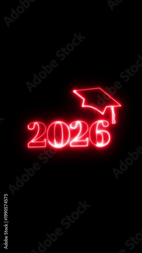 Neon Graduation Cap Symbol with Number 26 Glowing Bright, representing of graduate in 2026
