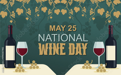 National Wine Day vector illustration. Glass of red wine, bottle and bunch of grapes still life vector. Great for banners, posters, cards and social media.