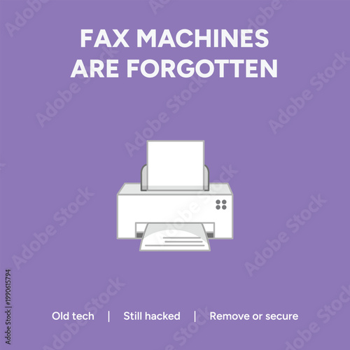 Simple vector illustration depicting forgotten fax machines as old, insecure technology, highlighting that these devices are still vulnerable and should be secured.