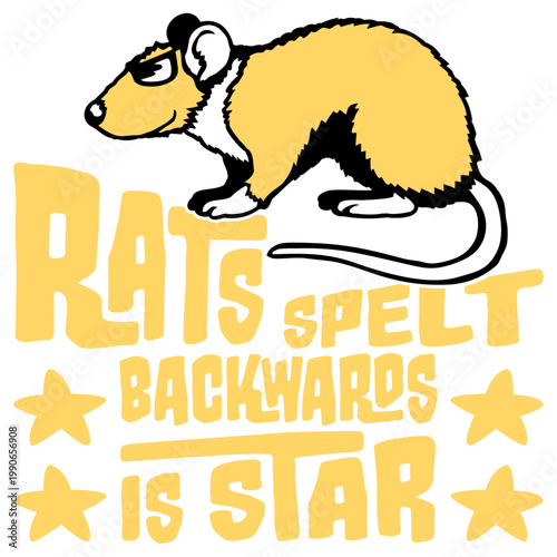 Rats Spelt Backwards Is Star – a brilliantly absurd observation for rat lovers and wordplay nerds alike. Funny, clever and oddly wholesome. A perfect gift for anyone who loves rats and trivia.