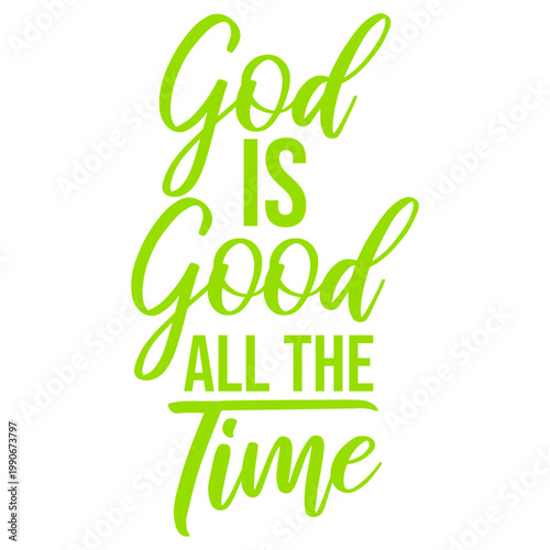 God Is Good All The Time – a timeless declaration of faith and gratitude for every believer who carries this truth daily. Uplifting, sincere and a heartfelt gift for Christians everywhere.