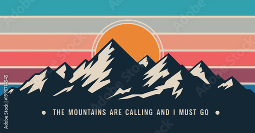 Stylized mountain landscape with a large sun and a striped sky displaying an inspiring travel quote