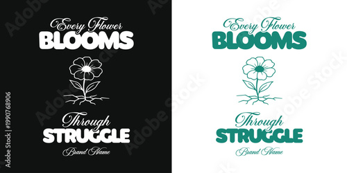 Floral Motivational Typography with Flower and Roots Illustration