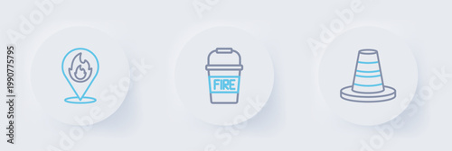 Set line Traffic cone, Fire bucket and Location with fire flame icon. Vector