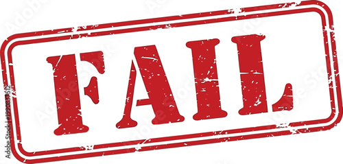 Prominent red vector graphic illustration of a distressed rectangular stamp effect featuring the bold word 'FAIL' to signify error, rejection, or disapproval.