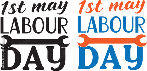 1st may labour day celebration graphic with tools and bold typography