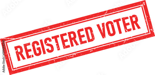 Red Registered Voter Grunge Rubber Stamp Impression on Isolated White Background