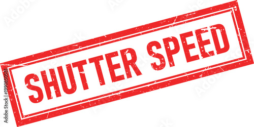 Tableau sur toile Shutter Speed Text on Red Distressed Rectangular Rubber Stamp Impression Isolate