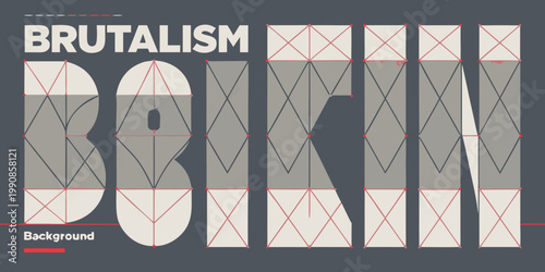 Brutalism bokkin typography a geometric and deconstructed letterform design