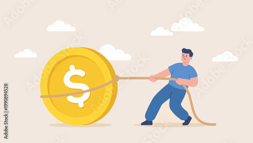 A determined individual struggles to pull a massive dollar coin, symbolizing the challenge of financial endeavors and the pursuit of wealth.