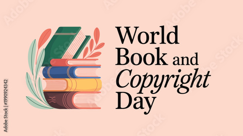  world book and copyright day illustration with stacked books and leaves elegant modern design on soft background educational reading concept poster for literacy awareness vector style