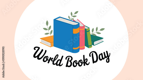 world book day illustration with stacked colorful books and decorative leaves minimal modern design with script typography on soft background educational reading concept vector style 