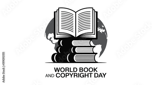 world book and copyright day illustration with stacked books and open book over globe monochrome design educational reading concept poster for literacy awareness vector style 