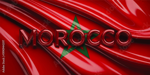 Morocco 3D Text on Red Silk Flag with Green Star, Glossy National Background Illustration for Travel, Culture, Identity and Design