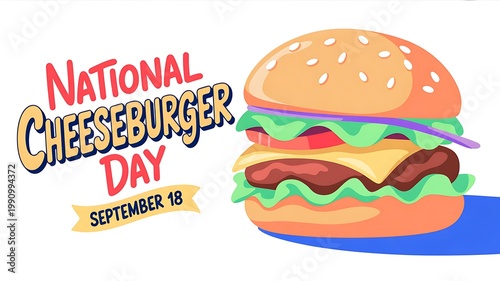 National cheeseburger day promotional graphic featuring a delicious burger on september 18 cheeseburger sandwich