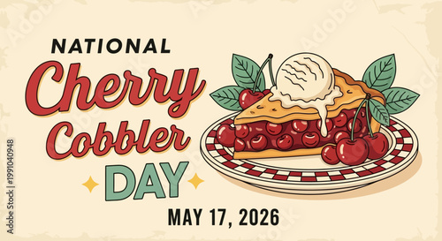 National Cherry Cobbler Day vintage celebration banner with dessert illustration isolated on background