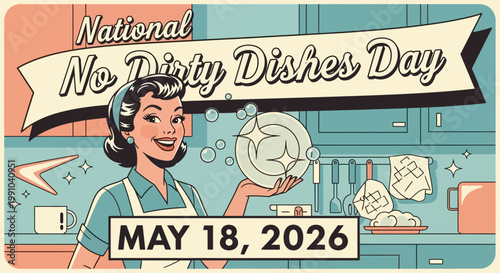 Retro vintage housewife celebrating National No Dirty Dishes Day with soapy sponge and kitchen utensils isolated on background
