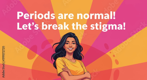 Woman supporting menstrual health awareness campaign.