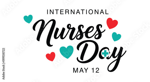 International nurses day greeting with hearts and calligraphy
