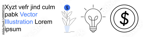 Finance, innovation, economy, business growth, creative ideas, savings. Light bulb, plant with dollar coin and dollar sign illustration. Finance and innovation symbols for business concepts