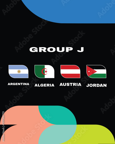 Argentina Austria Algeria And Jordan Group J Flags Countries Football Teams Symbol Design Vector Illustration