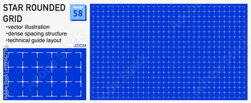Blueprint grid system Star rounded geometry, zoom detail view. Dense lattice structure demonstration, engineering diagrams dashboards planning layouts interface systems digital graphics.