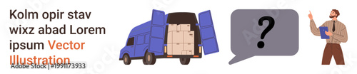 Shipping logistics, decision making, courier services, supply chain management, customer support, problem solving. A delivery truck with cargo and a man holding a clipboard. Shipping logistics