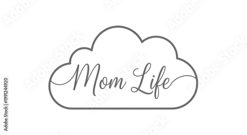 Hand drawn mom life quote in cursive on a white background text
