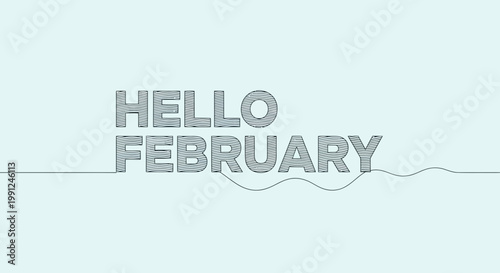 Hello February Text, Winter Season, Minimalist Design, Light Blue Background