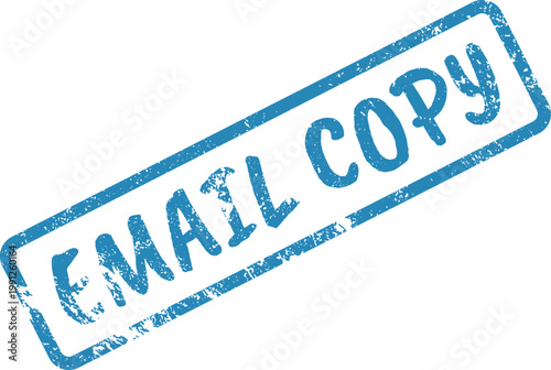 Blue EMAIL COPY text Rubber stamp impression on white background provides important document status