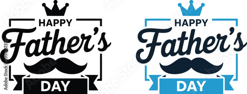 Festive Happy Fathers Day message framed with a royal crown, stylish mustache, and elegant ribbon banner