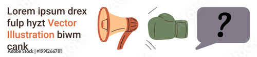 Communication, debate, conflict resolution, problem-solving, persuasion, disagreement. A megaphone and boxing glove face a speech bubble with a question mark. Communication and debate concept
