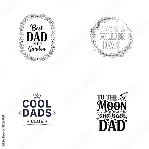 Set of fathers day quotes, typography designs for tshirts, mugs, cards, and other merchandise