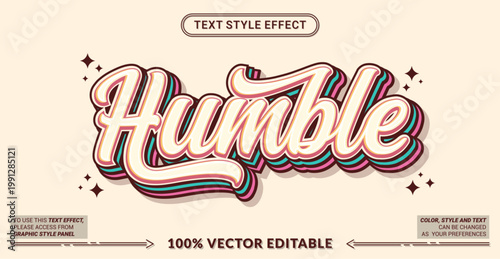 Editable text effect vector “Humble” features smooth retro script lettering with soft layered colors and warm tones, creating a calm, friendly, and approachable vintage vibe.
