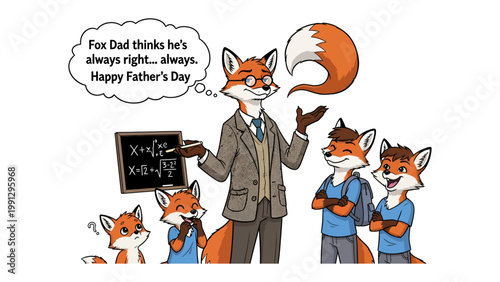Father's Day Fox: A heartwarming Father's Day illustration depicts a wise fox-father figure confidently teaching a math lesson to his curious fox children. The scene encapsulates knowledge.