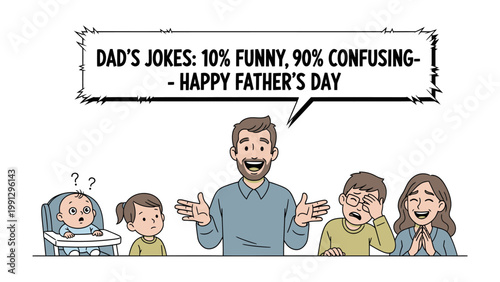 Dad's Jokes: A heartwarming illustration captures a father sharing jokes with his family, with varying reactions of amusement and confusion. A celebration of family bonding and humor.