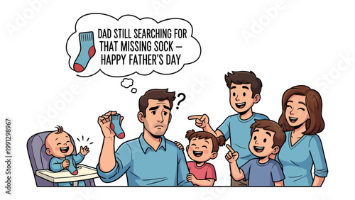Father's Day Sock Search: A humorous Father's Day illustration captures a dad's quest for a missing sock, surrounded by his family's supportive amusement.