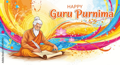 Happy Guru Purnima: Sage Writing on Scroll with Colorful Abstract Background
