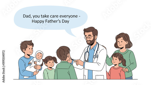 Father's Day Dedication: A tender illustration portrays a family's appreciation for their father's care, with a doctor figure representing the caring dad.