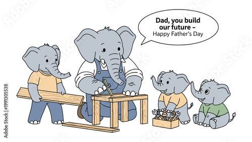 Happy Father's Day: A heartwarming cartoon illustrates a loving father elephant building with his children, emphasizing the bond of family and the role of a father.