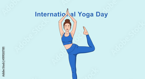 International Yoga Day: Woman in Dancer Pose, Blue Outfit, Light Blue Background