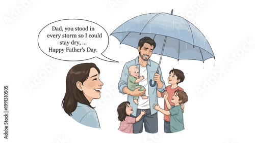 Father's Day in the Rain: A loving family celebrates Father's Day, with a mother expressing gratitude for their father, who stands protectively under an umbrella with his children.