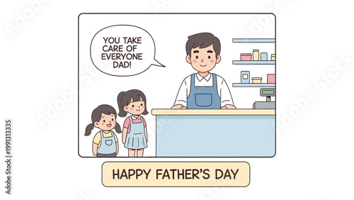 Father's Day Scene: A heart warming scene depicts a father behind the counter in store, with his two daughters, conveying love, appreciation, and the joys of fatherhood.